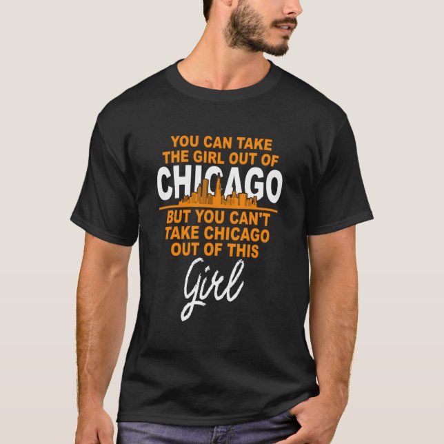 Camiseta Engraçado Home Roots Chicago Girl - Saia de Chicag (Frente)