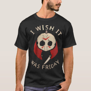 Camiseta Engraçado Horror Eu Queria Que Fosse O Assassino S