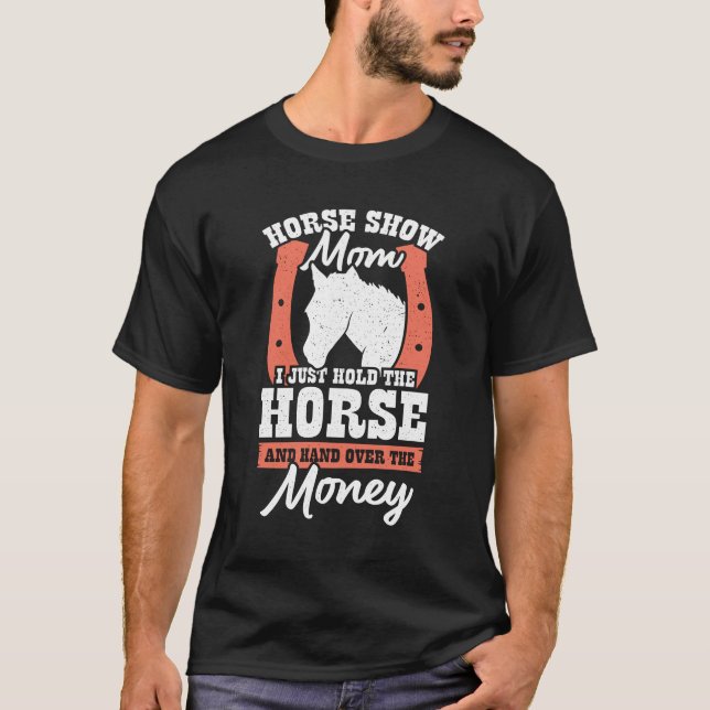 Camiseta Engraçado Horse Show Mãe Presente (Frente)