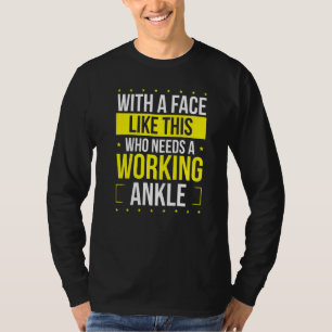 Camiseta Engraçado, Humor De Anca Quebrado Vai Bem Logo, An