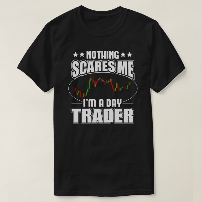 Camiseta Engraçado I&x27;m A Day Trader Trading Stock Marke (Frente do Design)