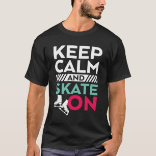 Camiseta Engraçado Ice Skater Garota Hoodie Fique Calmo E