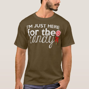Camiseta Engraçado IM só aqui para o doce, Ester Candy Lol