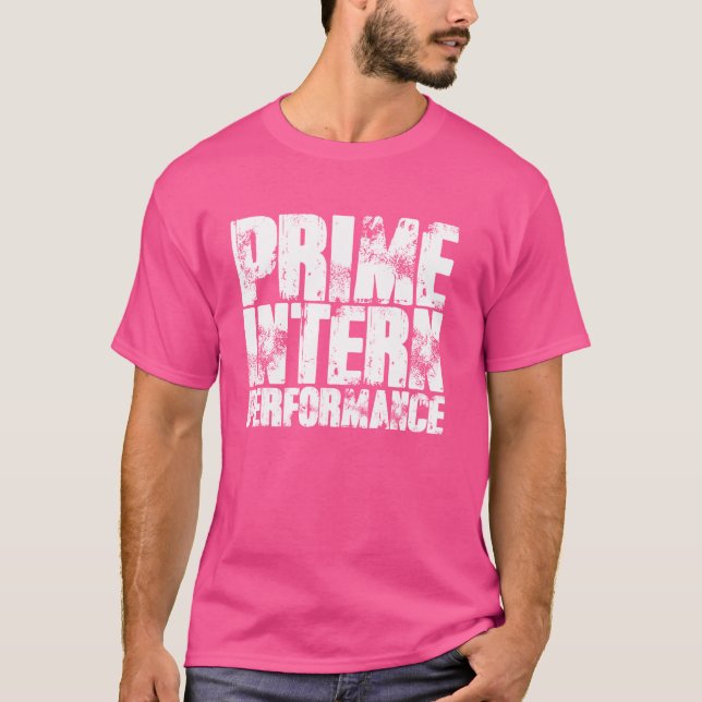 Camiseta Engraçado Internato Desempenho do Prime Internship (Frente)