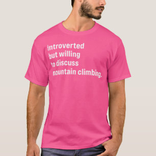 Camiseta Engraçado Introvertido Mas Disposto a Discutir Mon