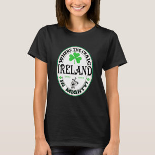 Camiseta Engraçado Irlandês Gaélico Dizendo A Irlanda Onde