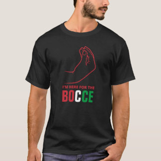 Camiseta Engraçado italiano Sayings - BOCCE