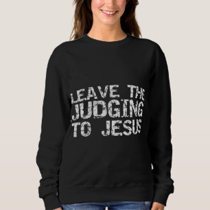 Camiseta Engraçado Jesus Cita Presente Cristão Deixar o Juí