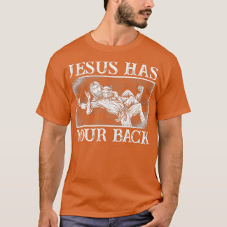 Camiseta Engraçado Jesus Tem As Costas