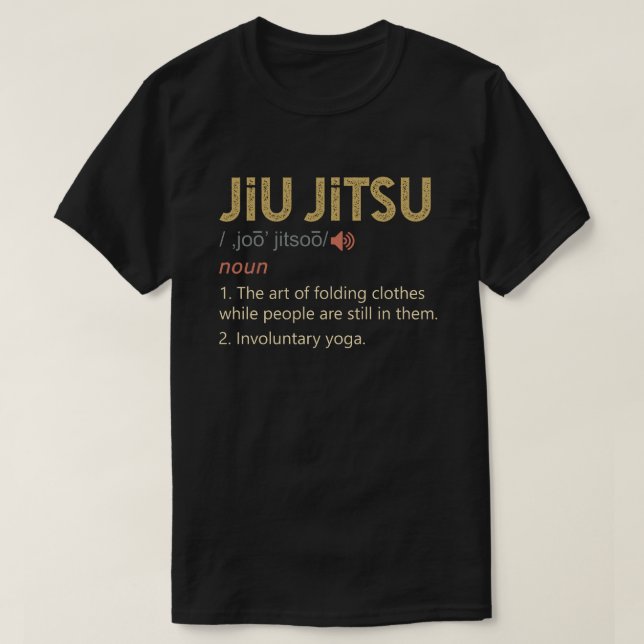 Camiseta Engraçado Jiu Jitsu Definição BJJ MMA (Frente do Design)