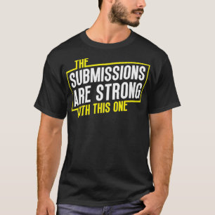 Camiseta Engraçado Jiu Jitsu Submissões são Forte Luta MMA