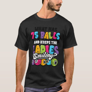 Camiseta Engraçado Jogador De Bingo Que Tem 75 Bolas Smilin