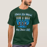 Camiseta Engraçado Judeu Hanukkah T , Menorah e Rabino Danç<br><div class="desc">Engraçado Judeu Hanukkah T,  Menorah e Rabino Dançante.</div>