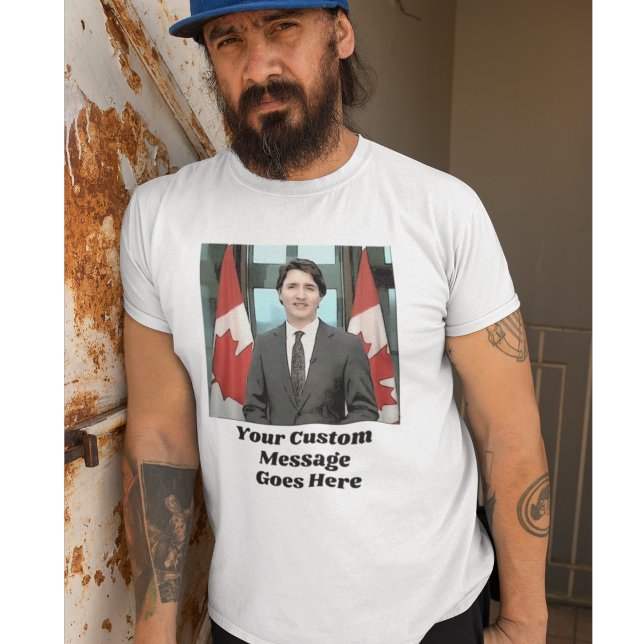 Camiseta Engraçado Justin Trudeau Mensagem Personalizada Ca (Criador carregado)