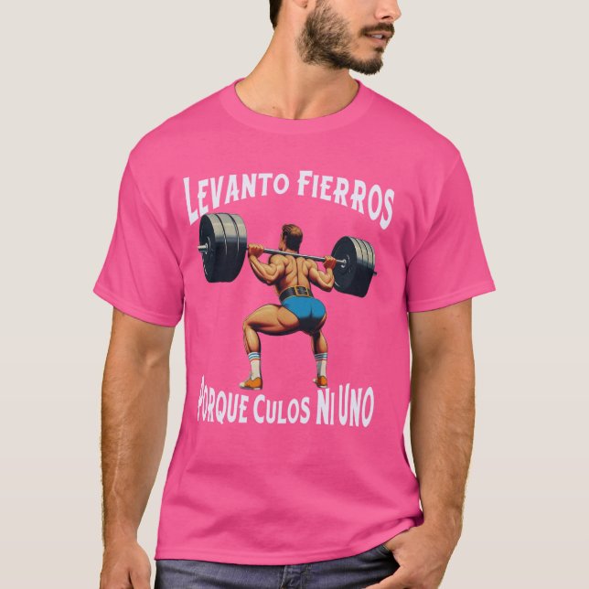 Camiseta Engraçado Levanto Fierros Culos Ni Uno Calaca (Frente)
