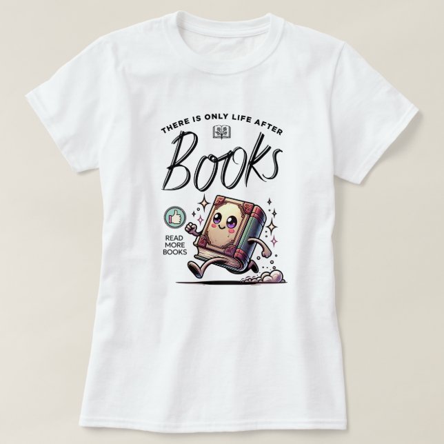 Camiseta Engraçado Livro Kawaii com citação Leia mais livro (Frente do Design)