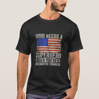 Camiseta Engraçado Locomotive Engenheiro Superherói Vintage