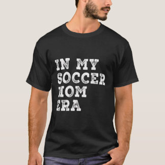 Camiseta Engraçado, Mamãe Era A Mulher Do Futebol Soccer So