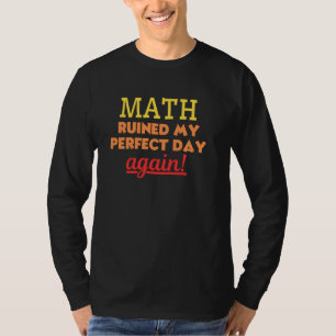 Camiseta Engraçado Matemática Matemática Álgebra Calculus T