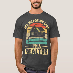 Camiseta Engraçado me pedir meu cartão que sou o Realtor Br