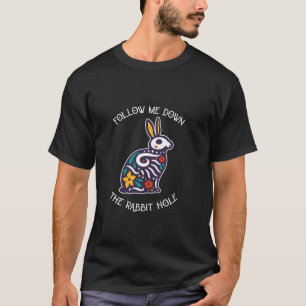 Camiseta Engraçado Me Seguir No Buraco Do Coelho Surrealist