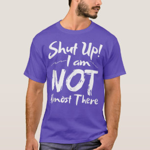 Camiseta Engraçado, me vestir calado, não sou quase.