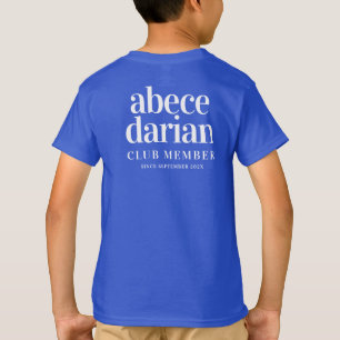 Camiseta Engraçado membro do clube abecedarian desde ...