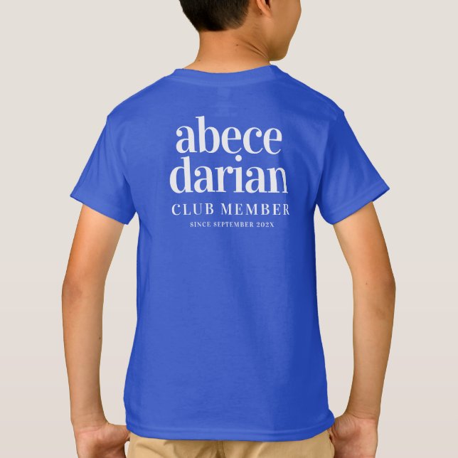 Camiseta Engraçado membro do clube abecedarian desde ... (Verso)