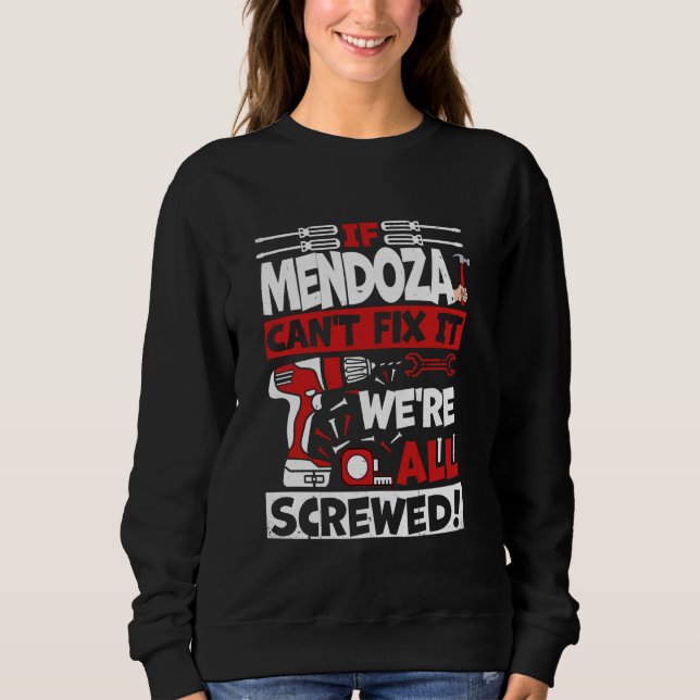 Camiseta Engraçado Mendoza. Se Mendoza não consegue consert (Frente)