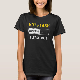 Camiseta Engraçado Menopausa Hot Flash Hormona Piada de Hum