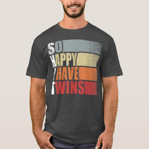 Camiseta Engraçado Merda Tão Feliz Que Tenho Gêmeos Vintage