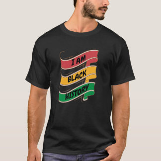 Camiseta Engraçado mês da história negra: Eu sou história n