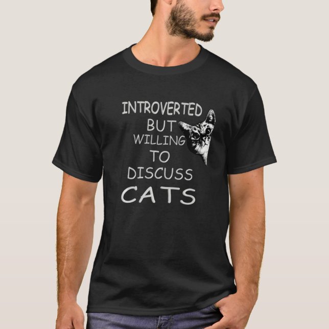 Camiseta Engraçado Meu Gato Kute Apresentou, Mas Disposto A (Frente)