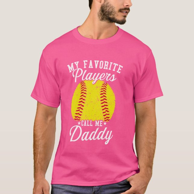 Camiseta Engraçado Meu Jogador De Softball Favorito Me Cham (Frente)