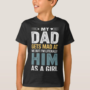 Camiseta Engraçado, Meu Pai Me Chega, Mas Eu Literalmente O