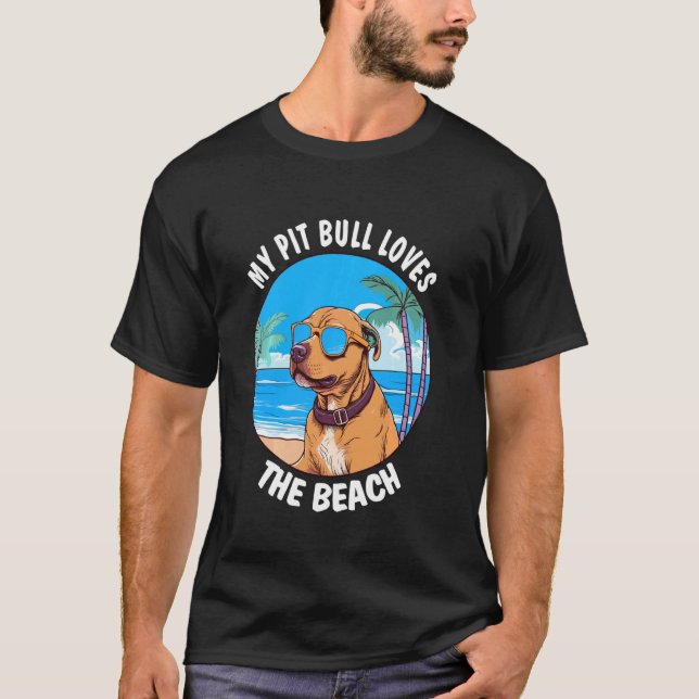 Camiseta Engraçado Meu Pit Bull Ama A Praia (Frente)