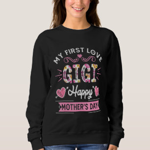 Camiseta Engraçado Meu Primeiro Dia de as mães Gigi Flower 