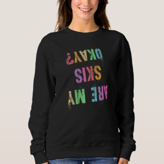 Camiseta Engraçado, Meus Céus Estão Bem, Esqui, Eu Faço Meu
