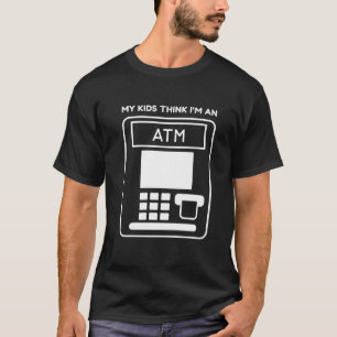 Camiseta Engraçado Meus Filhos Pensam Que Sou Uma Máquina d