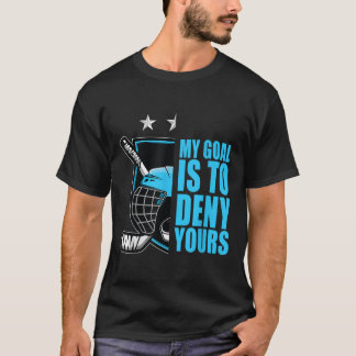 Camiseta Engraçado Meus Objetivos São Negar Os Seus Hockey 