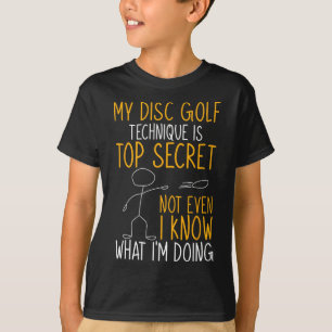 Camiseta Engraçado Minha Técnica de Disc Golf É Secreto