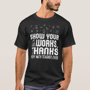 Camiseta Engraçado Mostre Seus Obrigados De Trabalho A Cada