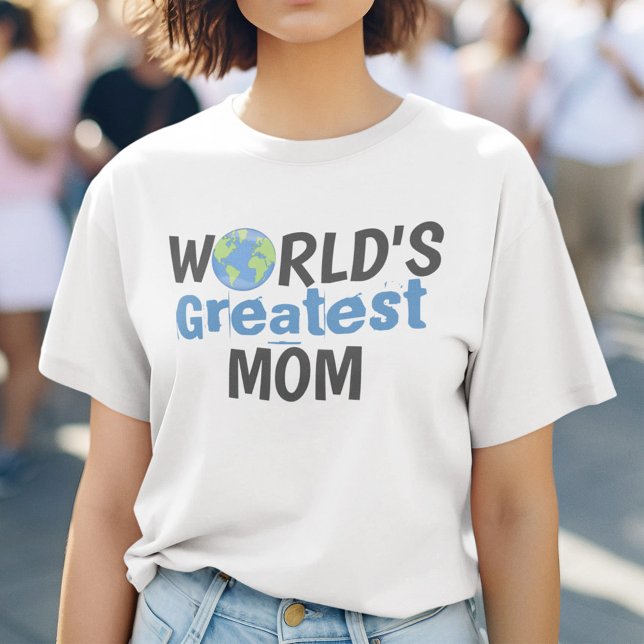 Camiseta Engraçado Mundo Mais Personalizado de Mulheres (World' Greatest Mom Cute T shirt.)