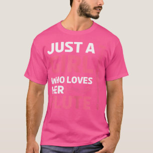 Camiseta Engraçado Músico De Fluta Que Ama A Flauta Dela
