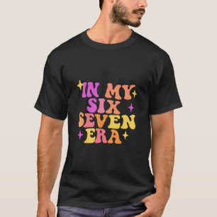 Camiseta Engraçado Na Minha Era Six Seven 67 Meme Six Seven