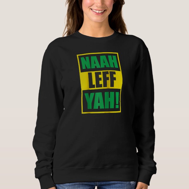 Camiseta Engraçado Naah Leff Yah! Raglan (Frente)
