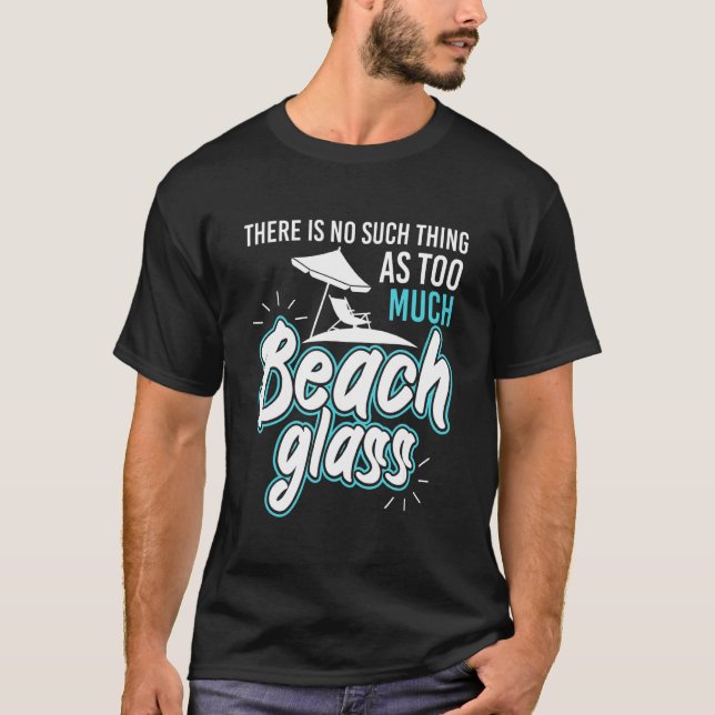 Camiseta Engraçado Nada De Praia De Vidro Do Mar Comendo Be (Frente)