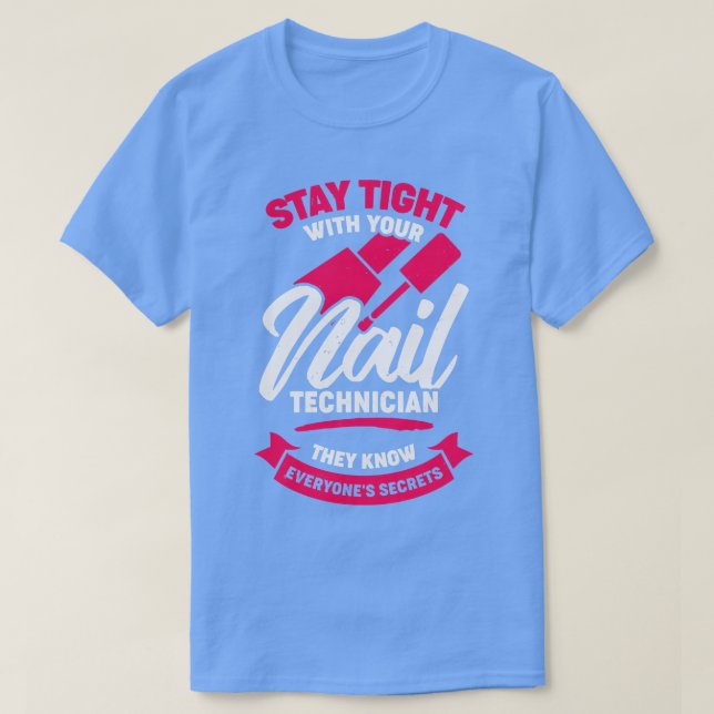 Camiseta Engraçado Nail Salon Tech Technician Gift (Frente do Design)