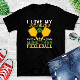 Camiseta Engraçado Namorado do Amor Mais do que Pickleball