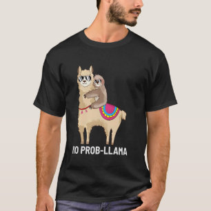 Camiseta Engraçado Não Prob-llama Fofo Não Prob Llama